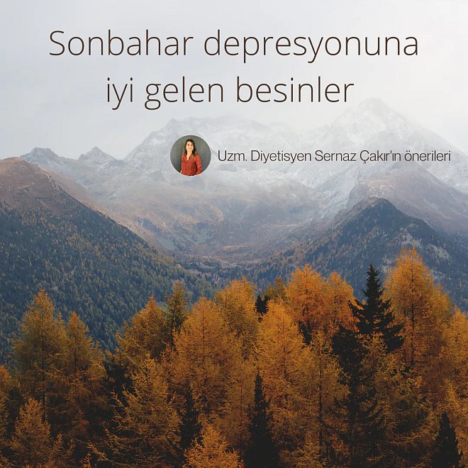 Sonbahar Depresyonuna İyi Gelen Besinler
